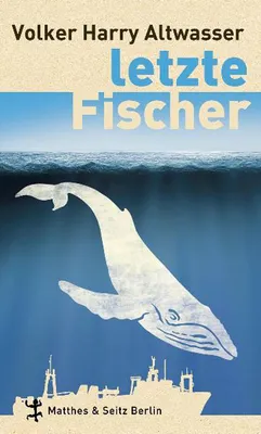 Image de Altwasser, V: Letzte Fischer