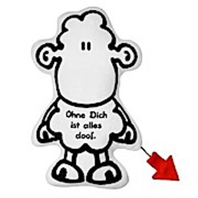Sheepworld 46495 Plüschkissen Schaf "Ohne Dich ist alles doof."