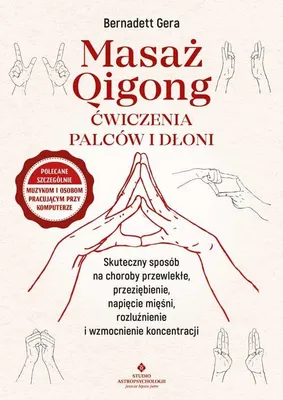 Productafbeelding van Masaż qi gong. Ćwiczenia palców i dłoni