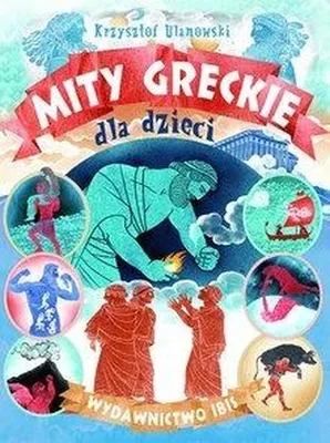 Imagen del producto de ISBN Mity greckie dla dzieci, Polski, Twarda okładka, 56 stron(y)