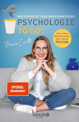 Produktbild von Psychologie to go! Wie verrückt sind wir eigentlich?