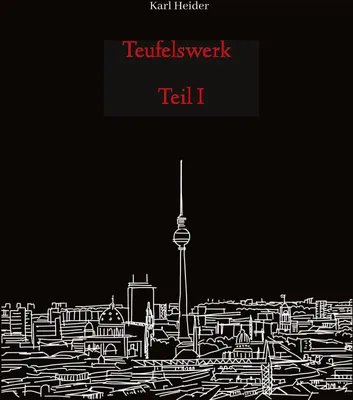 Produktbild von Teufelswerk - Teil I