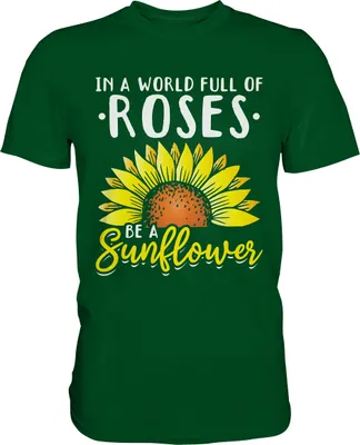 Produktbild von Sonnenblumen Motivation T-Shirt Gärtner Geschenk – Bottle Green / XXL