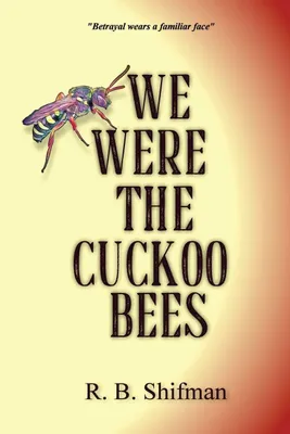 Produktbild von Wir waren die Kuckucksbienen