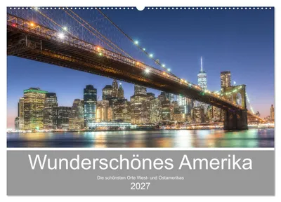 Produktbild von Wunderschönes Amerika (Wandkalender 2027 DIN A2 quer), CALVENDO Monatskalender