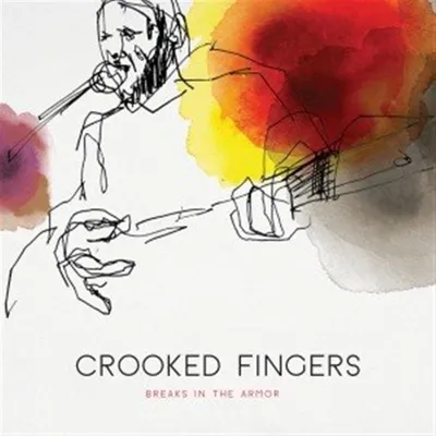 Produktbild von Crooked Fingers-Breaks In The Armor