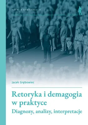 Obrázok produktu pre Retoryka i demagogia w praktyce