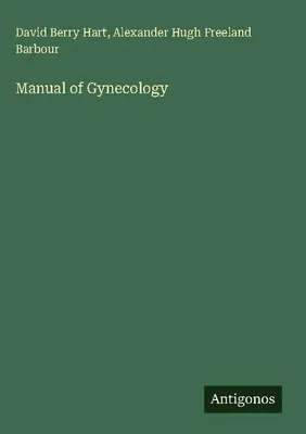 Produktbild von Manual of Gynecology