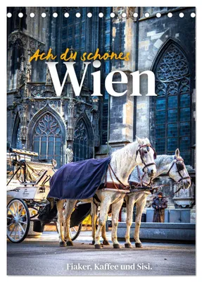 Produktbild von Ach du schönes Wien (Tischkalender 2027 DIN A5 hoch), CALVENDO Monatskalender