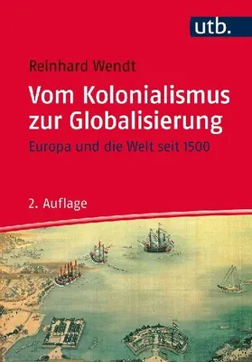 Produktbild von Vom Kolonialismus zur Globalisierung