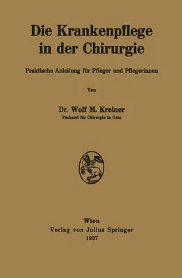 Produktbild von Die Krankenpflege in der Chirurgie