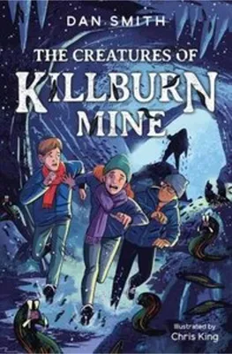 Zdjęcie produktu dla The Creatures of Killburn Mine