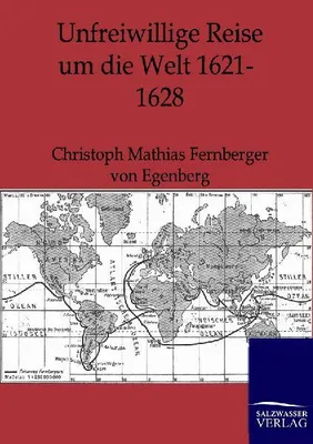 Produktbild von Unfreiwillige Reise um die Welt 1621-1628