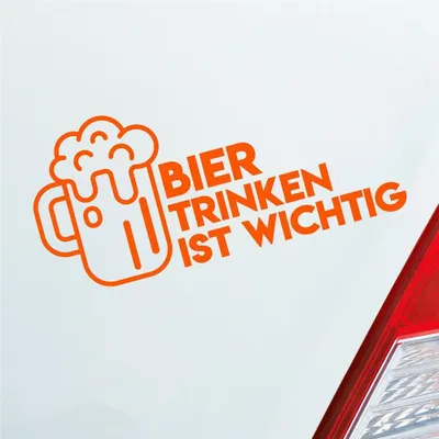 Produktbild von Auto Aufkleber Bier Trinken ist wichtig Saufen Party Feiern 19x9 cm Orange Sticker Heckscheibenaufkleber