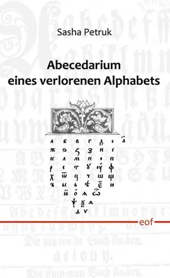 Produktbild von Abecedarium eines verlorenen Alphabets