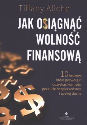 Obrázok produktu pre Ako dosiahnuť finančnú slobodu – 10 krokov