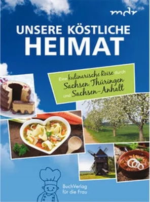 Produktbild von Unsere köstliche Heimat