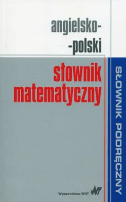 Produktbild von Mathematisches Wörterbuch Englisch-Polnisch - (Literatur auf Polnisch)