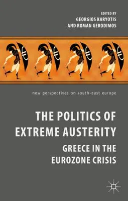 Produktbild von The Politics of Extreme Austerity