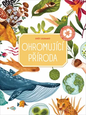 Zdjęcie produktu dla Ohromující příroda | kolektiv