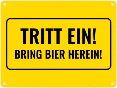 Produktbild von Metallschild in 15x20 cm mit Alkohol-Spruch Tritt ein! Bring Bier herein!