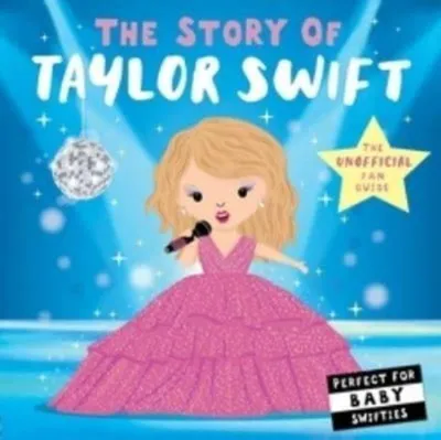 Produktbild von The Story of Taylor Swift