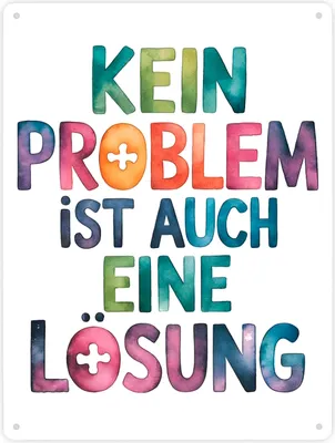 Produktbild von Kein Problem ist auch eine Lösung Metallschild XXL in 28x38 cm