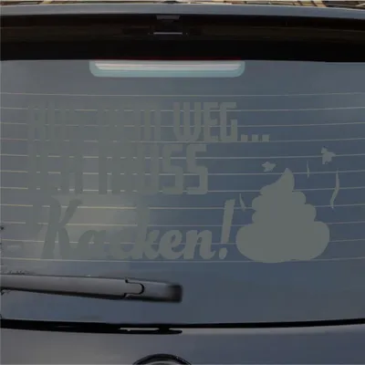 Produktbild von Heckscheibenaufkleber Aus dem Weg... Ich muss Kacken 54x28 cm Grau Auto Aufkleber Sticker