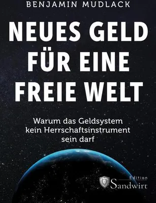 Immagine prodotto di Neues Geld für eine freie Welt