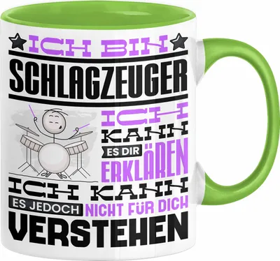 Produktbild von Schlagzeuger Geschenk Kaffee-Tasse Geschenkidee für Schlagzeuger Ich Bin Schlagzeuger Ich Kann Es Dir Erklären Jedoch Nicht Für Dich Verstehen Spruch Lustig (Grün)