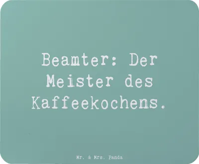 Produktbild von Mr. & Mrs. Panda Mouse Pad Beamter Kaffeemeister - Meeresbrise - Geschenk, Beruf, Mousepad, Berufspassion, pflichtbewusst, pc, Berufsleben, Mauspad, Berufsliebe, witzig