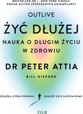 Produktbild von Żyć dłużej. Nauka o długim życiu w zdrowiu