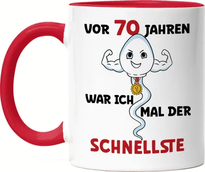 Produktbild von Vor 70 Jahren War Ich Mal Der Schnellste Tasse Rot Happy Birthday Glückwünsche 70. Geburtstag Let's Party