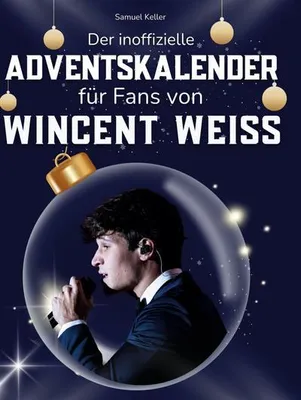 Produktbild von Der inoffizielle Adventskalender für Fans von Wincent Weiss