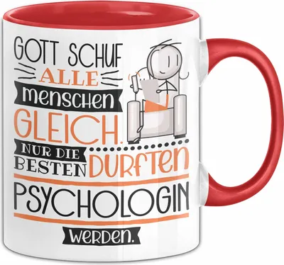 Produktbild von Psychologin Geschenk Becher Tasse Gott Schuf Alle Menschen Gleich Nur Die Besten Durfeten Psychologin Werden Geschenkidee Lustig (Rot)