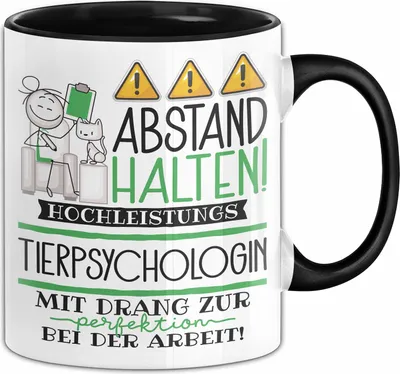 Produktbild von Tierpsychologin Tasse Geschenk Lustig Abstand Halten Hochleistungs-Tierpsychologin Mit Drang Zur Perfektion Bei Der Arbeit (Schwarz)