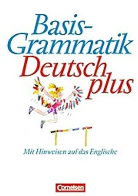 Produktbild von Basisgrammatik Deutsch plus. Schülerband. Neue Rechtschreibung