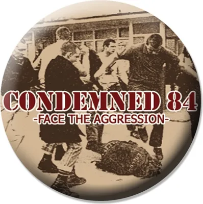 Produktbild von Condemned 84 - Face the aggression, Button