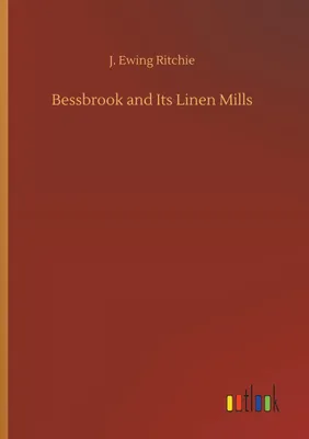 Produktbild von Bessbrook and Its Linen Mills