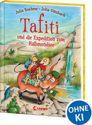 Produktbild von Tafiti und die Expedition zum Halbmondsee (Band 18)