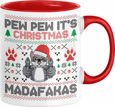 Produktbild von Lustige Tasse Weihnachten Pew Pew It's Christmas Madafakas Katzen Geschenkidee Liebhaber Besitzerin (Rot)