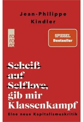 Zdjęcie produktu dla Scheiß auf Selflove, gib mir Klassenkampf