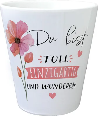 Produktbild von Blume Blumentopf mit Spruch Du bist toll einzigartig und wunderbar