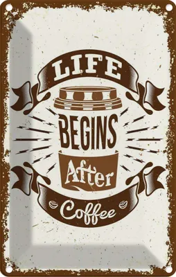Produktbild von vianmo Blechschild 18x12 cm Life begins after Coffee