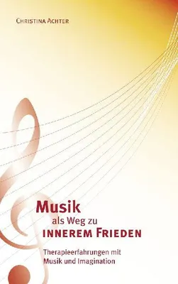 Produktbild von Musik als Weg zu innerem Frieden