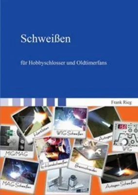 Produktbild von Schweißen für Hobbyschlosser und Oldtimerfans