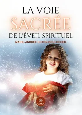 Produktbild von La voie sacrée de l'éveil spirituel