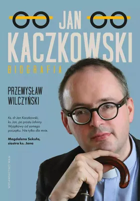 Obrázek produktu pro Jan Kaczkowski Biografia