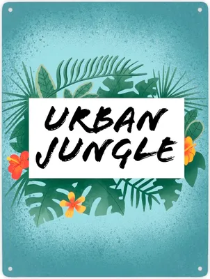 Produktbild von Urban Jungle Metallschild XXL in 28x38 cm für Stadtmenschen