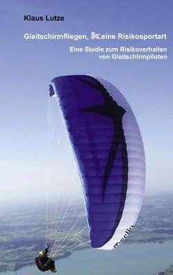 Produktbild von Gleitschirmfliegen, keine Risikosportart